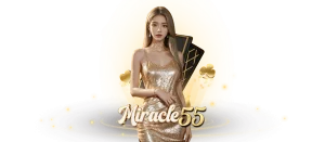 Miracle55สล็อต